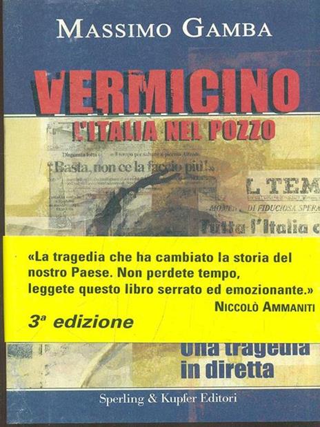 Vermicino. L'Italia nel pozzo - Massimo Gamba - 2