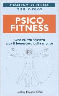 Psicofitness - Giampaolo Perna,Giulio Divo - copertina