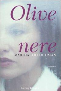 Olive nere - Martha T. Dudman - copertina