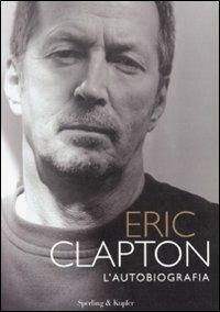 L' autobiografia - Eric Clapton - copertina