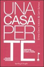 Una casa per te