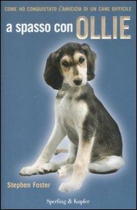 A spasso con Ollie - Stephen R. Foster - copertina