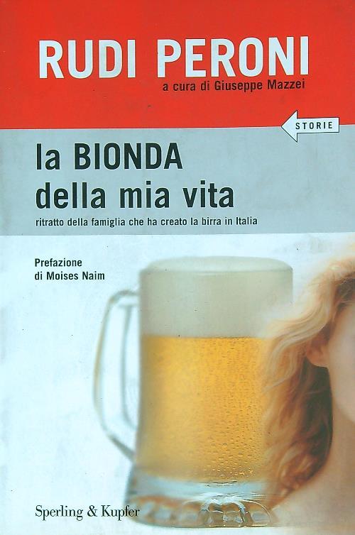 La bionda della mia vita