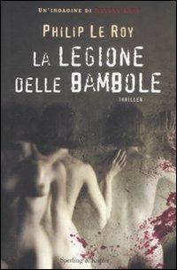 La legione delle bambole - Philip Le Roy - copertina