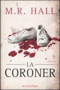 La coroner - M. R. Hall - copertina