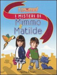 I misteri di Mimmo e Matilde. I Cesaroni - copertina