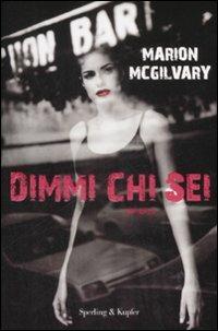 Dimmi chi sei - Marion McGilvary - copertina
