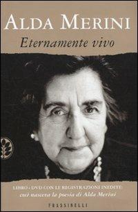 Eternamente vivo. Con DVD - Alda Merini - copertina