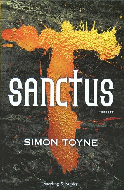 Sanctus - Simon Toyne - copertina