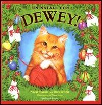 Un Natale con Dewey! - Vicki Myron,Bret Witter,Steve James - 4