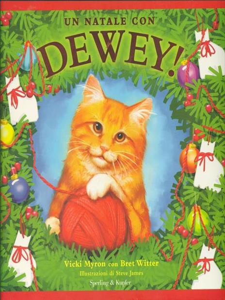 Un Natale con Dewey! - Vicki Myron,Bret Witter,Steve James - copertina