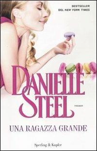 Una ragazza grande - Danielle Steel - copertina