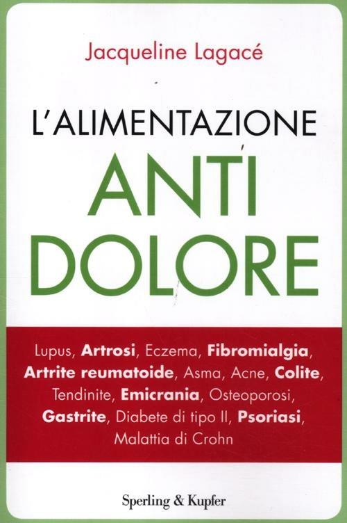 L'alimentazione antidolore - Jacqueline Lagacé - copertina