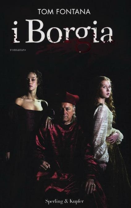 I Borgia - Tom Fontana - copertina
