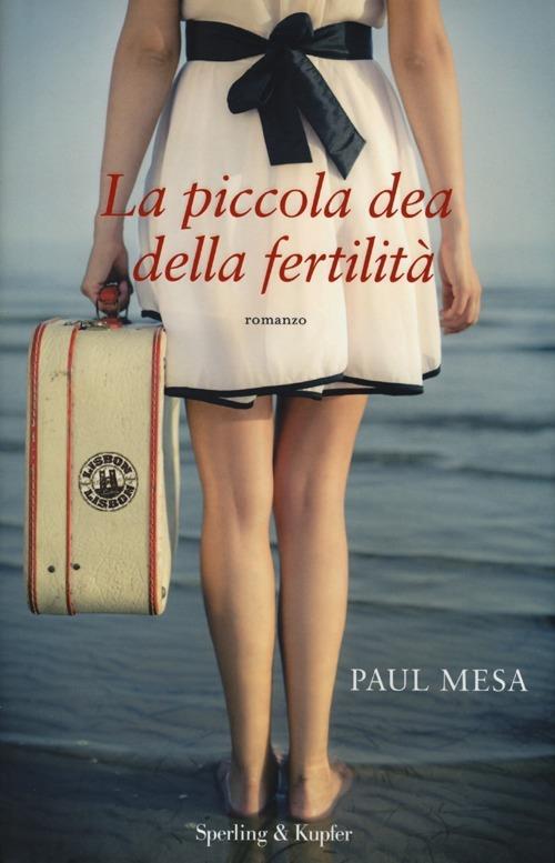 La piccola dea della fertilità - Paul Mesa - copertina