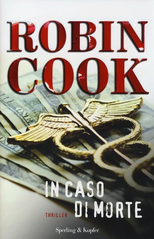In caso di morte - Robin Cook - copertina
