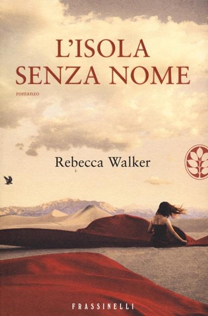 L' isola senza nome - Rebecca Walker - copertina