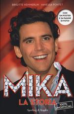 Mika. La storia. 100% unofficial. Con poster