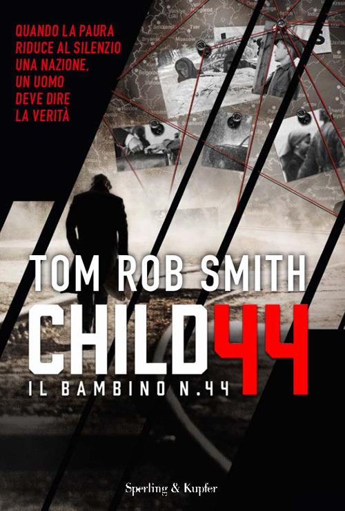 Il bambino numero 44 - Tom R. Smith - copertina