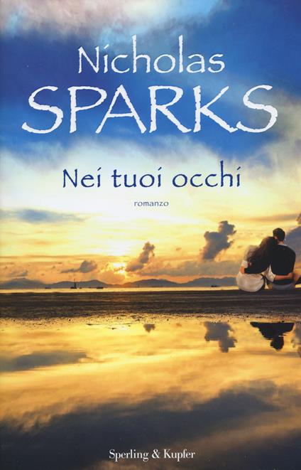 Nei tuoi occhi - Nicholas Sparks - copertina