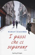 I passi che ci separano
