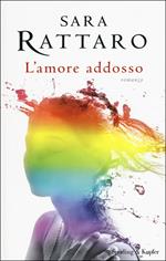 L'amore addosso