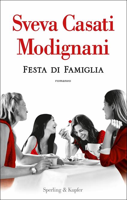 Festa di famiglia - Sveva Casati Modignani - copertina