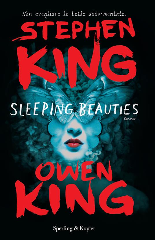 Sleeping beauties - Stephen King,Owen King - copertina