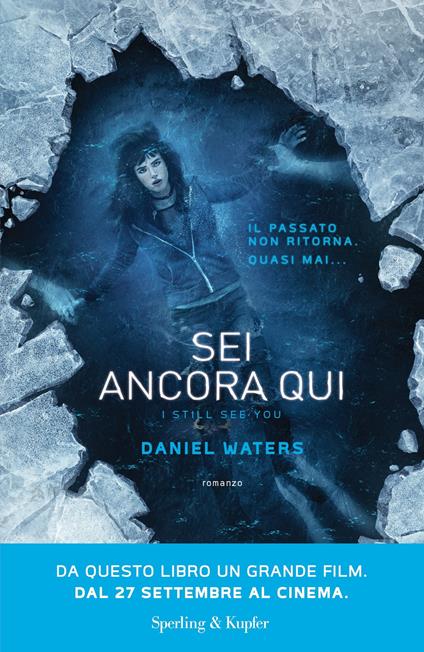 Sei ancora qui - Daniel Waters - copertina