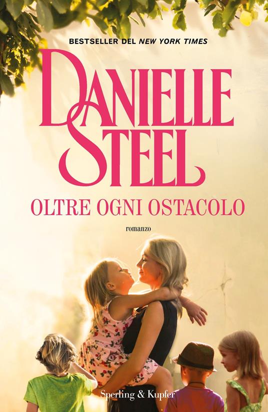 Oltre ogni ostacolo - Danielle Steel - copertina