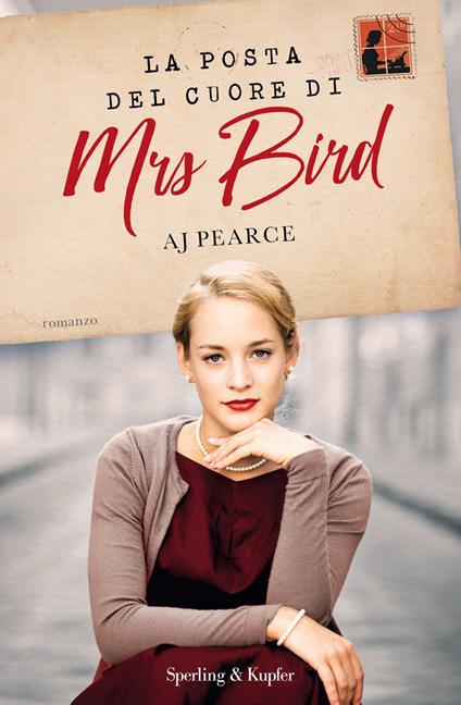 La posta del cuore di Mrs Bird - A. J. Pearce - copertina
