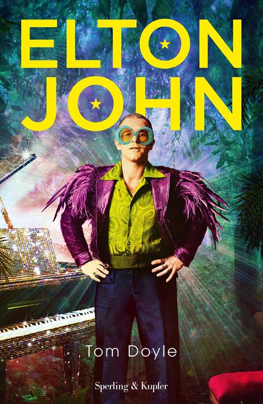 Elton John. Ediz. italiana - Tom Doyle - copertina