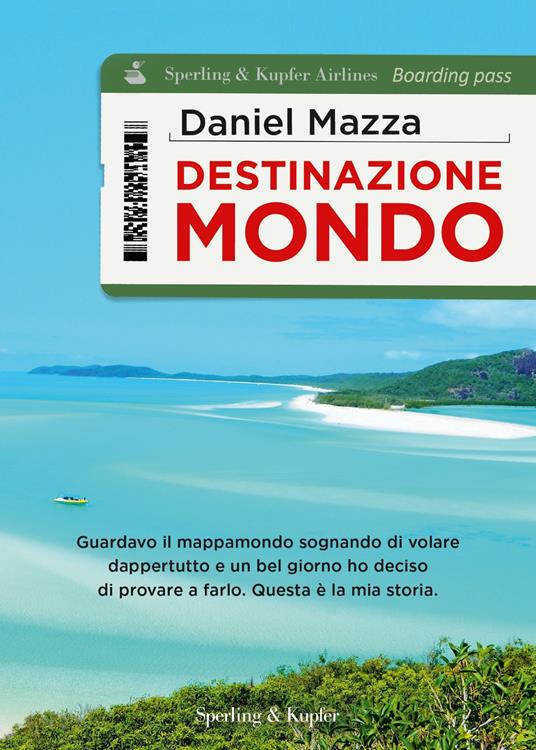 Destinazione mondo - Daniel Mazza - copertina