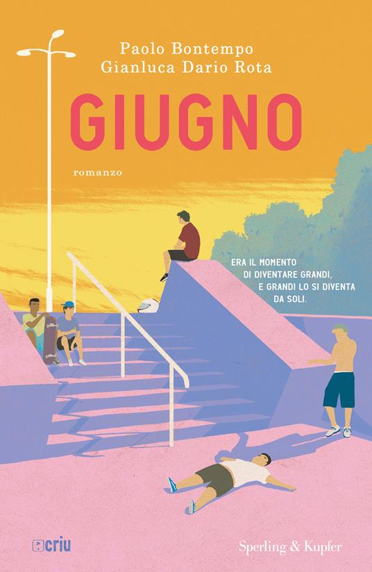 Giugno - Paolo Bontempo,Gianluca Dario Rota - copertina
