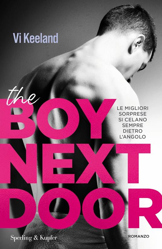 The boy next door. Ediz. italiana - Vi Keeland - copertina