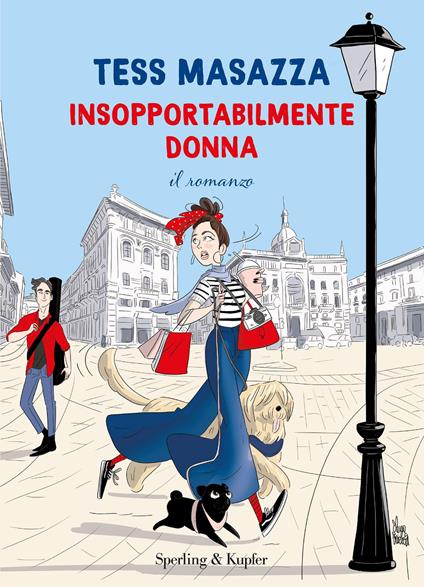 Insopportabilmente donna - Tess Masazza - copertina