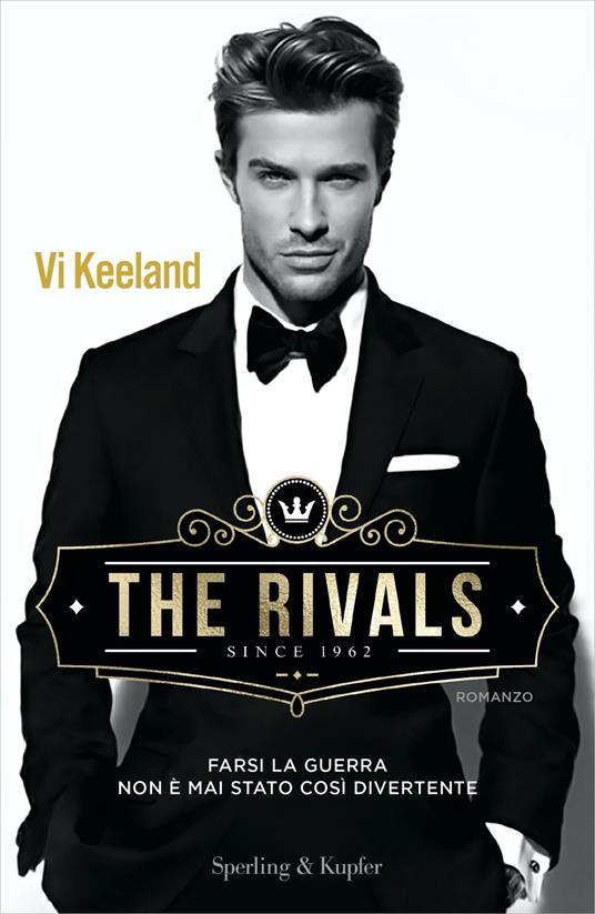 The rivals. Ediz. italiana - Vi Keeland - copertina
