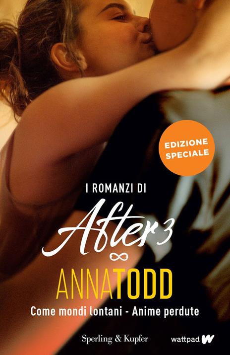 I romanzi di After 3: Come mondi lontani-Anime perdute. Ediz. speciale. Con Poster - Anna Todd - 2