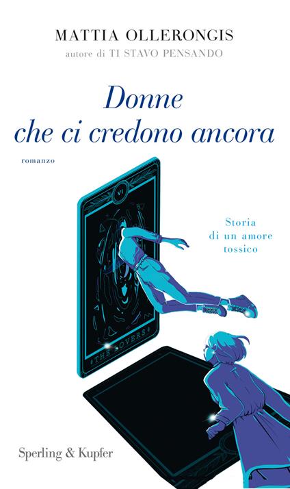 Donne che ci credono ancora - Mattia Ollerongis - copertina