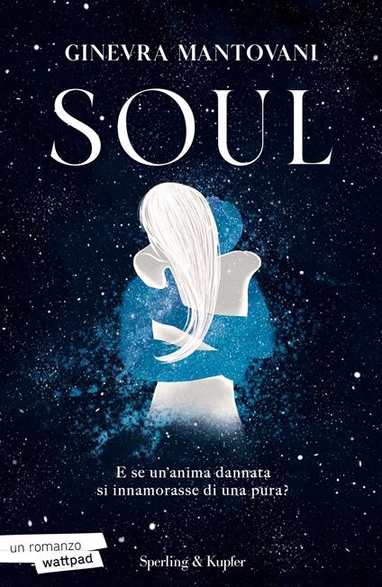 Soul. Ediz. italiana - Ginevra Mantovani - copertina