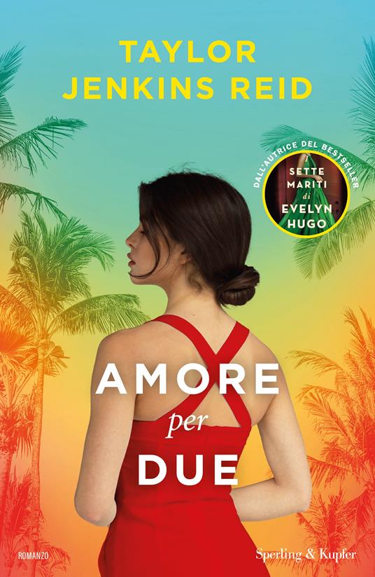 Amore per due - Taylor Jenkins Reid - copertina