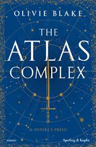 Libro The Atlas Complex. Ediz. italiana Olivie Blake