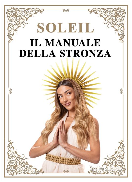 Il manuale della stronza - Soleil Sorge - copertina