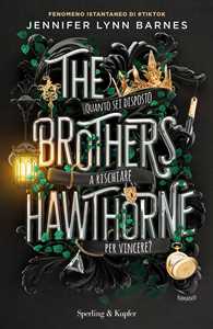 Libro The brothers Hawthorne. Ediz. italiana Jennifer Lynn Barnes