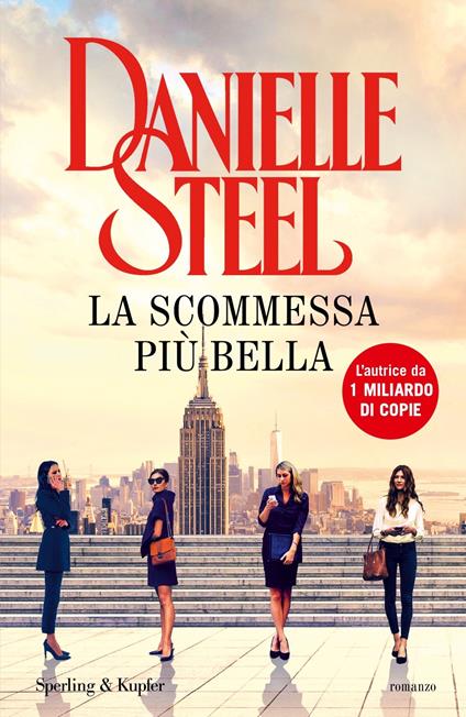 La scommessa più bella - Danielle Steel - copertina