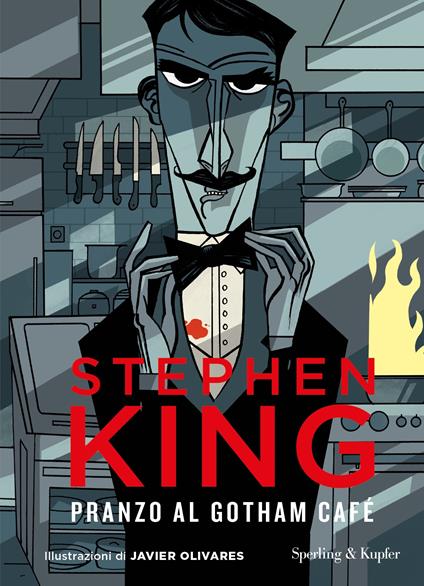 Pranzo al Gotham Café. Ediz. illustrata - Stephen King - copertina