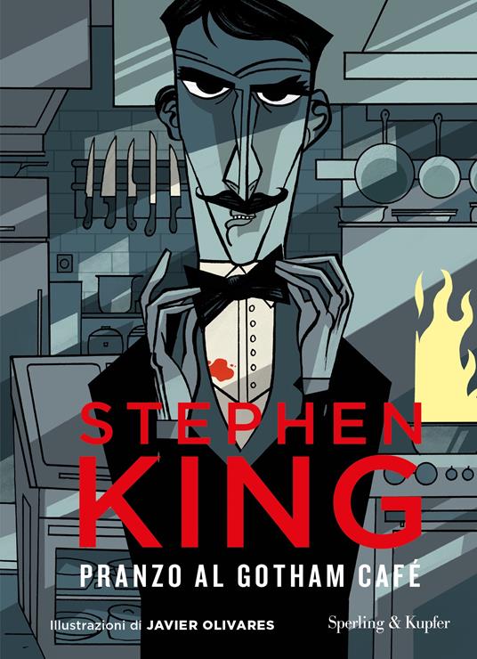Pranzo al Gotham Café. Ediz. illustrata - Stephen King - copertina