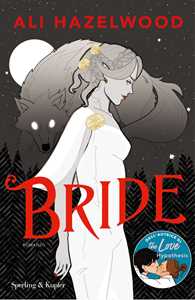 Libro Bride. Ediz italiana Ali Hazelwood