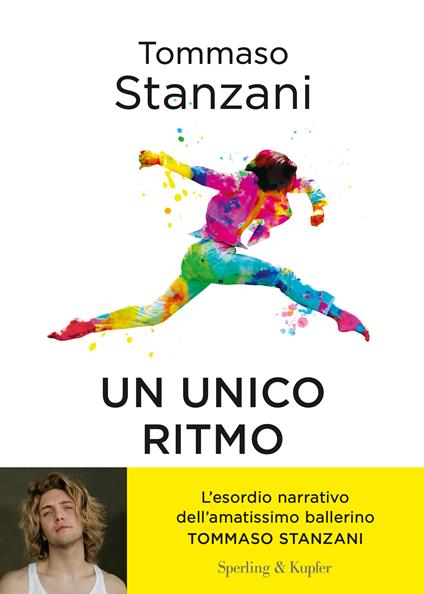 Un ritmo unico.​ Quattro amici e un sogno: una storia a passo di danza - Tommaso Stanzani - copertina