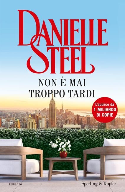 Non è mai troppo tardi - Danielle Steel - copertina